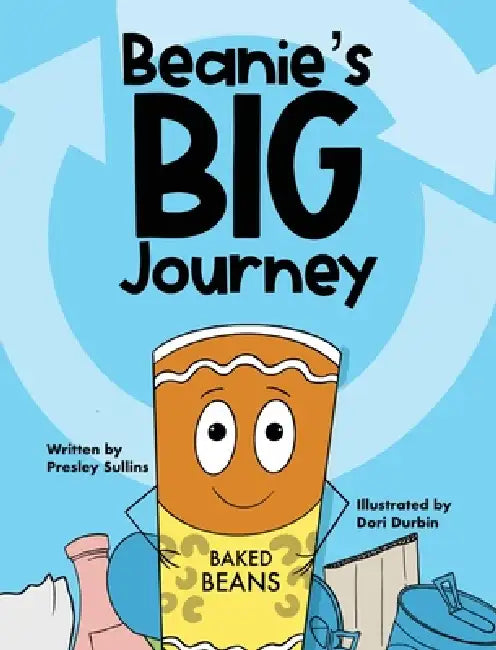 Beanie's Big Journey by Presley Sullins, Dori Durbin