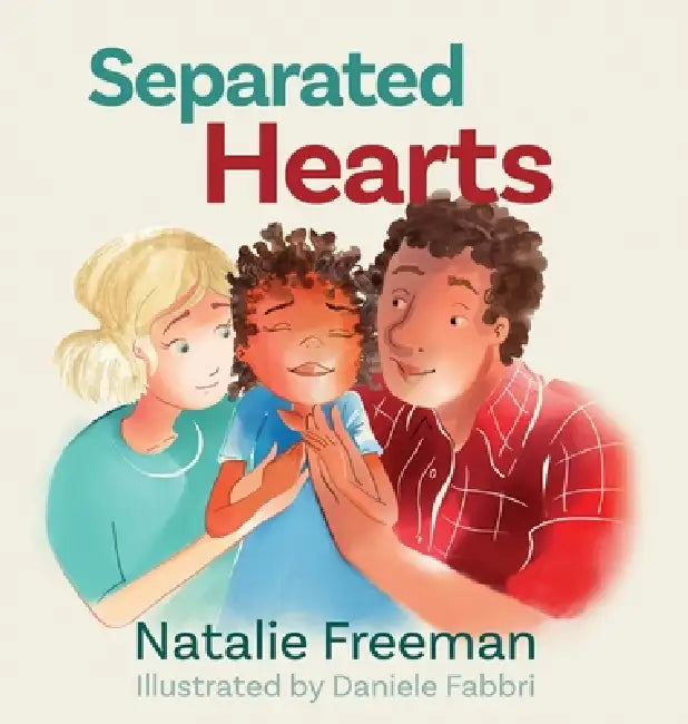 Separated Hearts by Natalie Freeman, Daniele Fabbri