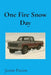 One Fire Snow Day by Justin Patton