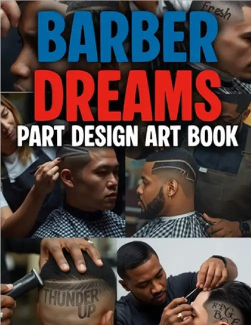 Barber Dreams Part Design Art Book by G, E. W.