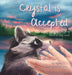 Crystal is Accepted by Kristen Littles