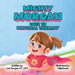 Mighty Morgan Goes To Physical Therapy by Lisa Bergen, Studio, Tullip Studio