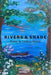 Rivers & Shade by Lindsey Shirley