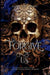 Forgive Us: Legacies of Light & Dark A Mythic Fantasy Series, Book 6 by Danielle M. Orsino