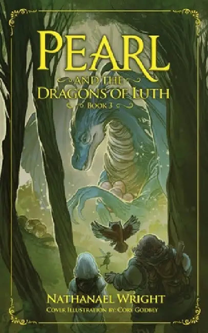 Pearl and the Dragons of Luth by Nathanael Wright