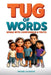Tug of Words: Speak with Confidence and Truth by Rachel Closson