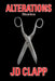 Alterations: Stories by Jd Clapp