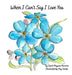 When I Can't Say I Love You by Sarah Maguire Marston, Amy Stump