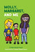 Molly, Margaret, and Me by Noah Mullaney Palant, Caroline Mullaney Palant