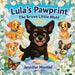 Lula's Pawprint: The Brave Little Mutt by Jennifer Montiel, Kayla Marenco