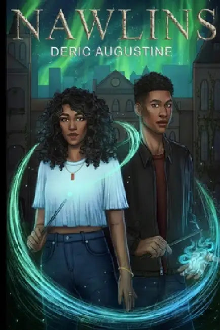 Nawlins: YA Black Fantasy by Deric Augustine, Jeff Manning, Elizabeth Thurmond