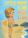 Little Wave & His Magic Fish by David Schroeder, Mau Rendon