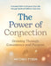 The Power of Connection: Growing Through Consistency and Purpose by Antonio Tyson