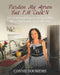 Pardon My Apron But I'm Cook'n by Connie Doumenis