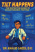 Tilt Happens: The Definitive Guide to Dysautonomia Testing by Khalid Saeed