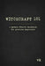 Witchcraft 101: A Modern Witch's Handbook for Absolute Beginners: A Modern Witch's Handbook for Absolute Beginners by Vivian Lorem, Karl Blackthorn