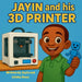 Jayin and his 3D printer by Jayin Sloan, Litisha Sloan