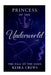 The Princess Of The Underworld: The Fall Of The Gods by Keira Crews