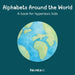 Alphabets Around The World: A book for hyperlexic kids by Neurolexic