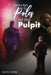 From the Poles to the Pulpit by Kelvin Luster
