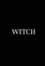 Witch by Frater Lachesis Peyton