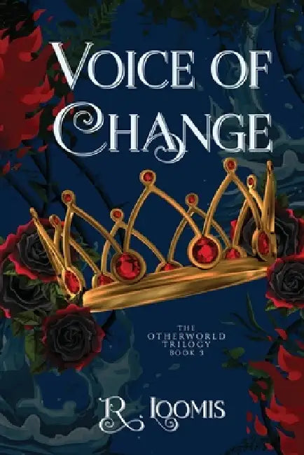 Voice of Change by R. Loomis