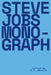 Steve Jobs Monograph by B. C. Wallin