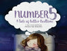 Number 5: A Tale of Better Bedtime by Angela W. Kesling