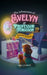 The Adventures of Evelyn & Professor Ferguson: Operation Fluffstorm by Amy Rose Lagueux