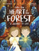 Into the Heart of the Forest: A Journey to Love by Ani Lalazarian, James Cluer