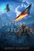 Captains and Prophets by Anders A. Holmquist