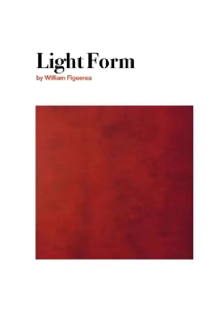 Light Form by William Figueroa