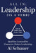 All in: Leadership (Is a Verb) by Al Schauer, Rachel Allen, Haley Montegomery