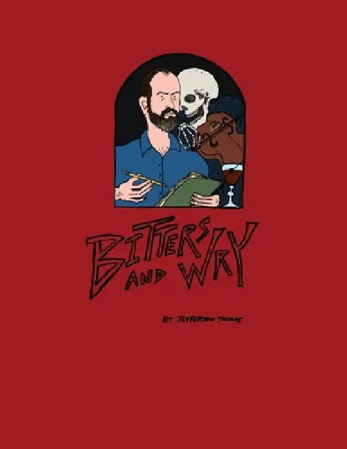 Bitters & Wry by Jefferson Thomas