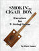 Smokin' The Cigar Box by Dave Isaacs