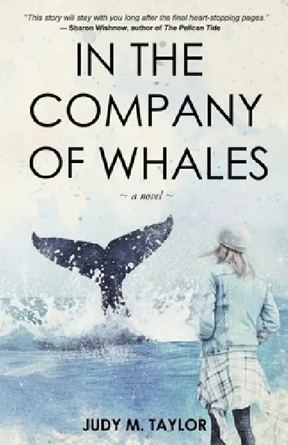 In the Company of Whales by Judy M. Taylor