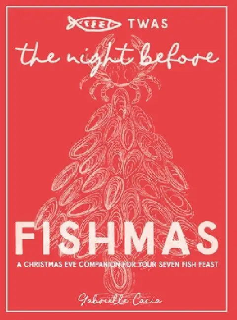 Twas the Night Before Fishmas by Gabrielle Cacia