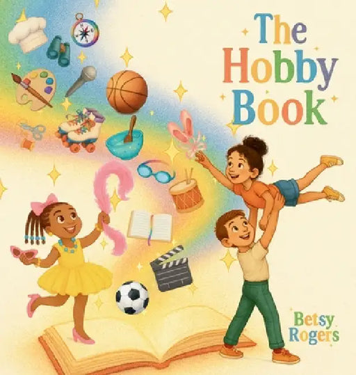The Hobby Book by Betsy Rogers, Christine Van Zandt