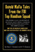 Untold Mafia Tales from the FBI Top Hoodlum Squad: BOOK TWO: THE MAKING OF A HOOVER AGENT and BOOK THREE: MASTERS OF DECEIT, THE COMMUNIST SPECTER by G. P. Clemente, Peter C. Clemente