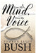 From My Mind From My Voice by Tehron Jaqui Bush