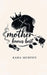 Mother Knows Best by Kara Murphy