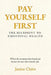 Pay Yourself First: The Blueprint to Emotional Wealth by Janice Claire