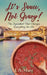 It's Sauce, Not Gravy!: The Ingredient That Changes Everything for Gio by J. A. Marz