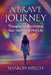 A BRAVE Journey: Thoughts on Reclaiming Your Identity in Mid-Life by Sharon Welch