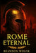 Rome Eternal by Brandon Wolok