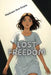 Lost Freedom by Madyson Ann Evans