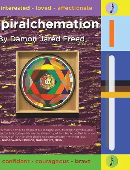 Spiralchemation by Damon Jared Freed