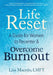 Life Reset: A Guide for Women to Recenter & Overcome Burnout by Lisa Macedo