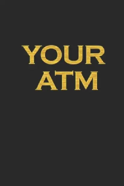Your ATM by Neo Positivity