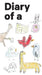 Diary of a by Dream Publishing, Laura Glazer, Beth Schlegel